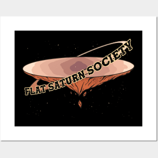 Funny Space Astronomy FLAT SATURN SOCIETY Posters and Art